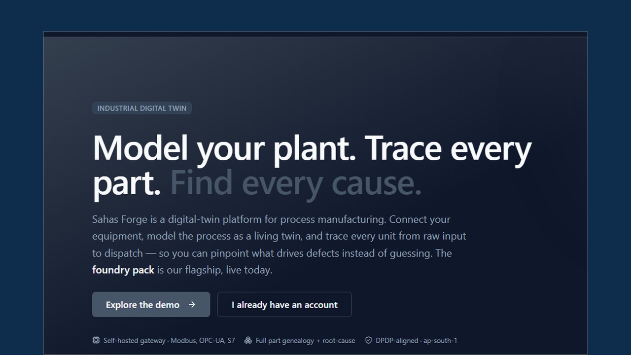 Sahas Forge, a plant modelling and casting traceability platform
